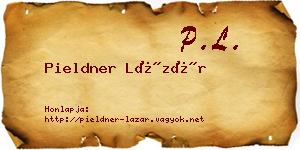 Pieldner Lázár névjegykártya